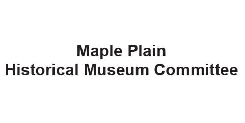 Maple Plain Historical Museum Committee, Inc.